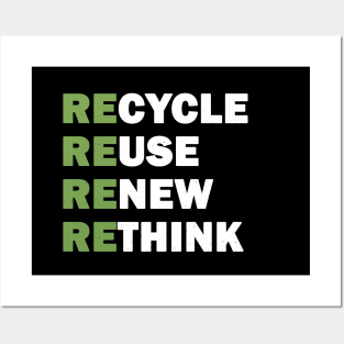 Recycle Reuse Renew Rethink Posters and Art